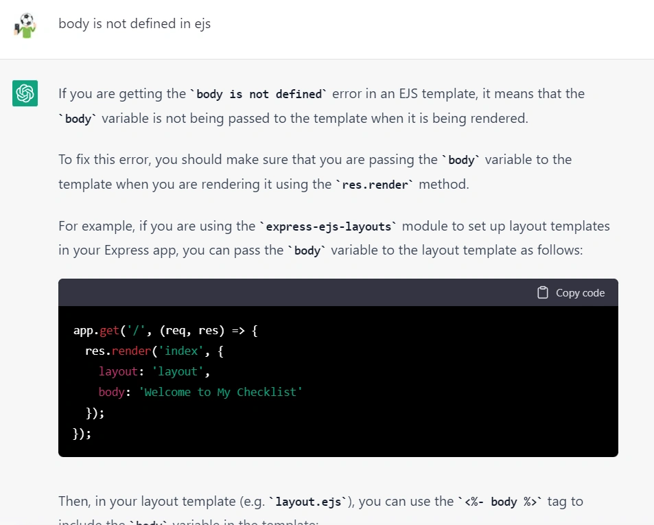 หลังถามบอทกลับ ตอนแรกบอทก็ตอบไม่ถูกจึงต้องเติมไปหน่อยว่าปัญหามาจาก ejs นะ จากนั้นเขาก็สามารถให้คำตอบอย่างถูกต้องว่าต้องแก้ไขอย่างไรได้บ้าง